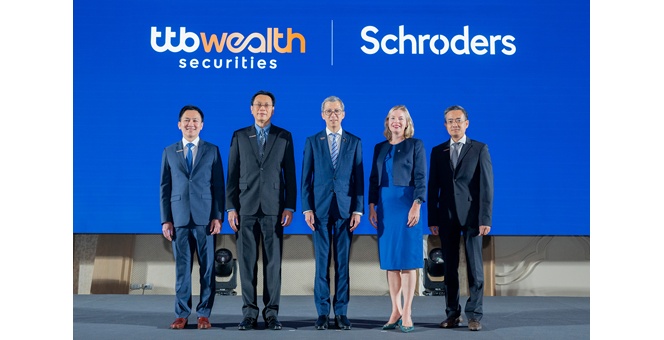 ทีทีบี จับมือ Schroders เสริมแกร่ง Wealth Ecosystem นำความเชี่ยวชาญการลงทุนระดับโลกสู่ลูกค้ากลุ่มมั่งคั่งระดับสูง